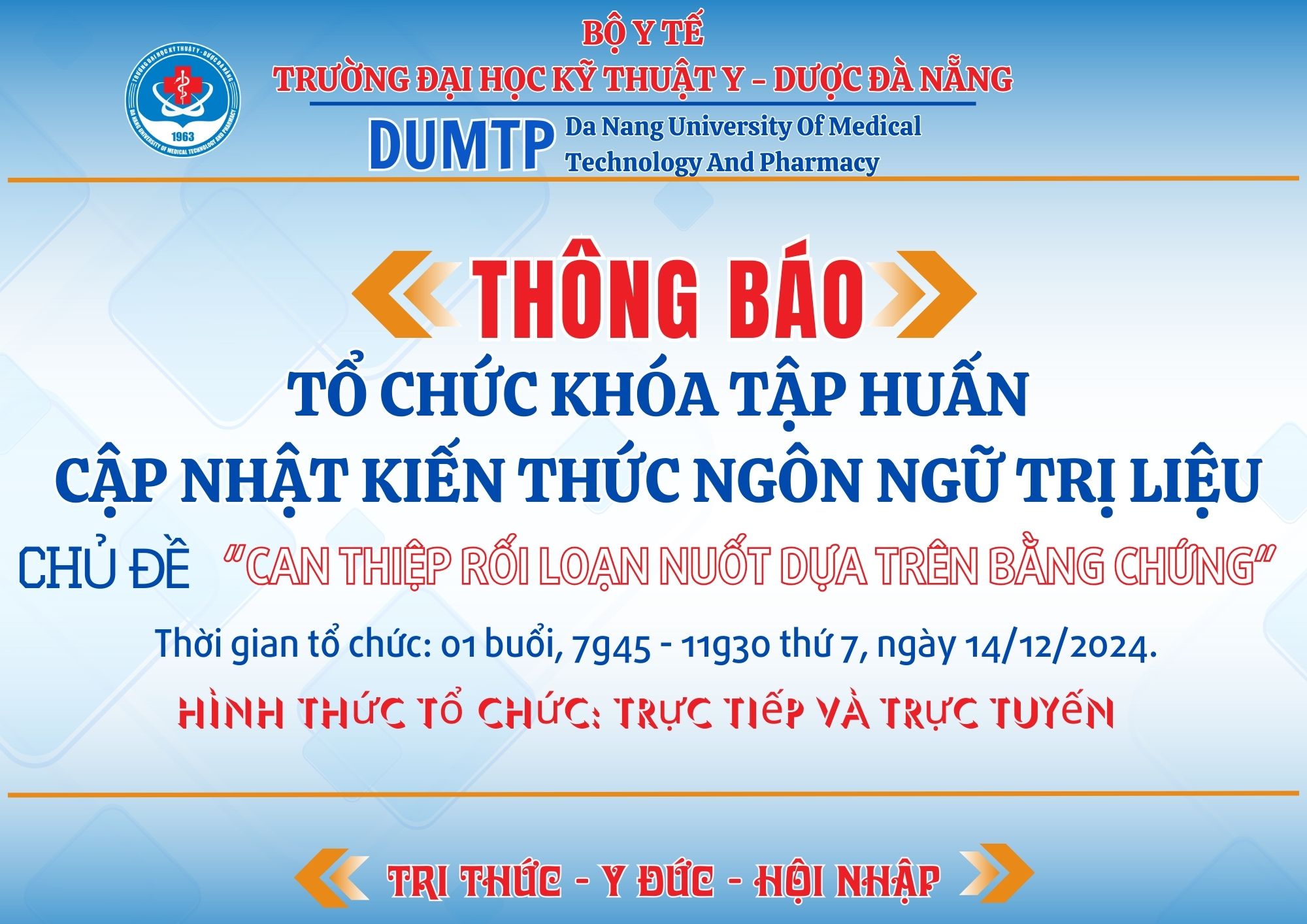 Thông báo tổ chức khóa tập huấn cập nhật kiến thức Ngôn ngữ trị liệu với chủ đề “Can thiệp rối loạn nuốt dựa trên bằng chứng”